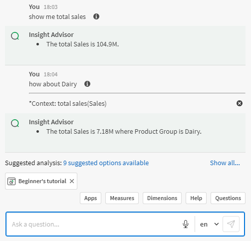 Image shows messages in Insight Advisor Chat and that Insight Advisor Chat can return answers that are context-sensitive. The user asks about total sales and then asks about a product category and Insight Advisor returns the total sales of that product category.