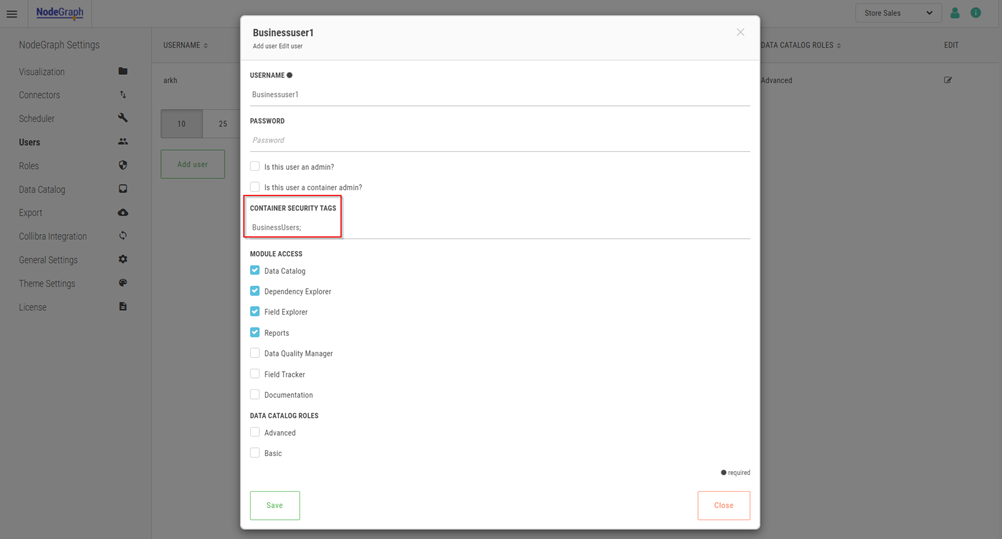 The Add and Edit User window. The available fields are Username, Password, Container Security Tags, Module Access, and Data Catalog Roles.