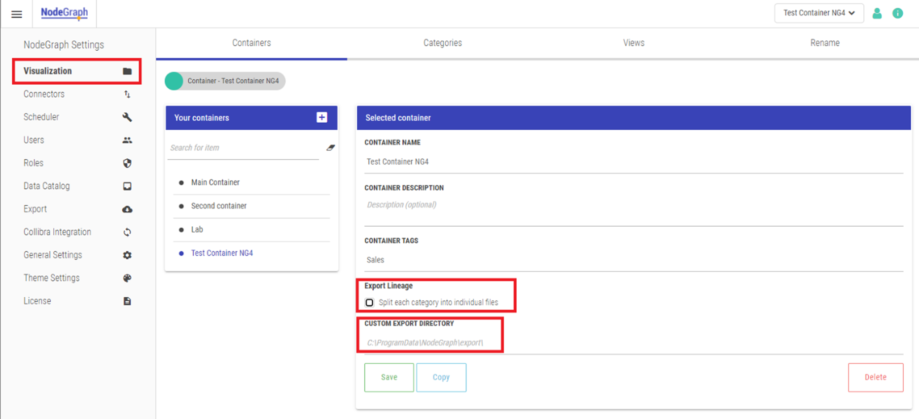 Under the Visualization and Containers tabs, containers can be selected to modify their export lineage and directory.