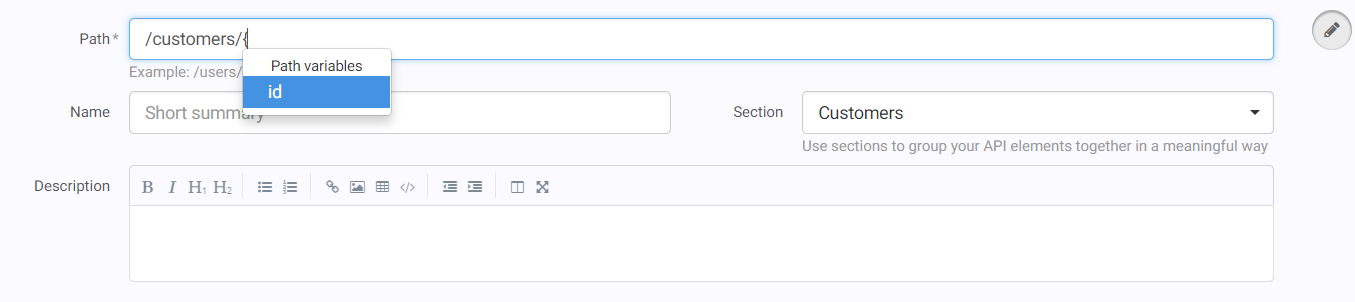 In this example, entering /customers/{ opens a drop-down list that contains the id component.
