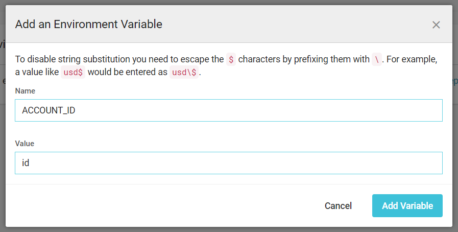 "Add an Environment Variable" window with the Name and Value configured.