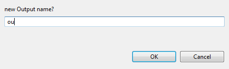 New Output name dialog box.