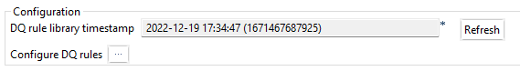 Bouton Refresh (Actualiser) près du champ DQ rule library timestamp (Horodatage de la bibliothèque de règles DQ).