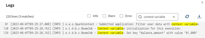 Dans le panneau des logs, les informations relatives aux variables de contexte lors de l'exécution sont sélectionnées.