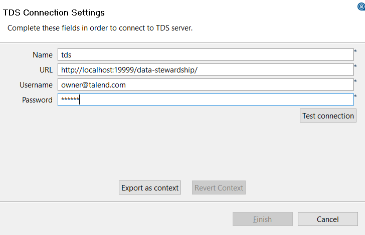 Boîte de dialogue TDS Connection Settings (Paramètres de la connexion à Talend Data Stewardship).